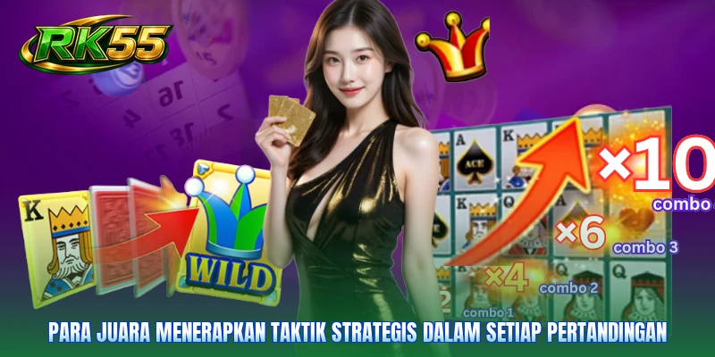 Para juara menerapkan taktik strategis dalam setiap pertandingan