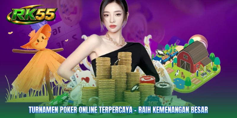 Turnamen Poker Online Terpercaya - Raih Kemenangan Besar